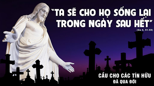 Ngày 02 Tháng 11 Cầu Cho Các Tín Hữu Đã Qua Đời - Lm. Vinh-sơn Nguyên Hòa, SSS